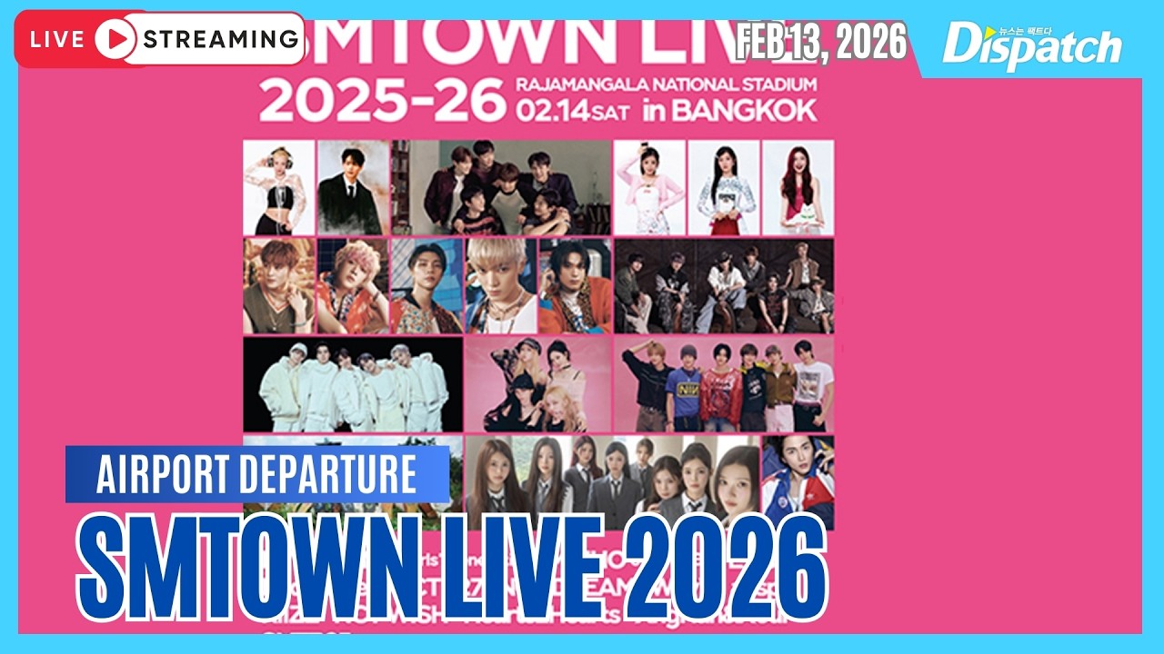 [LIVE] EXO·NCT127·æspa·RIIZE·SMTR25 'SMTOWN LIVE 2026 IN BANGKOK' 출국🛫