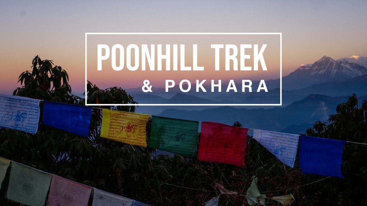 Nepal: Poonhill trek over 4 days and a bit of Pokhara town!