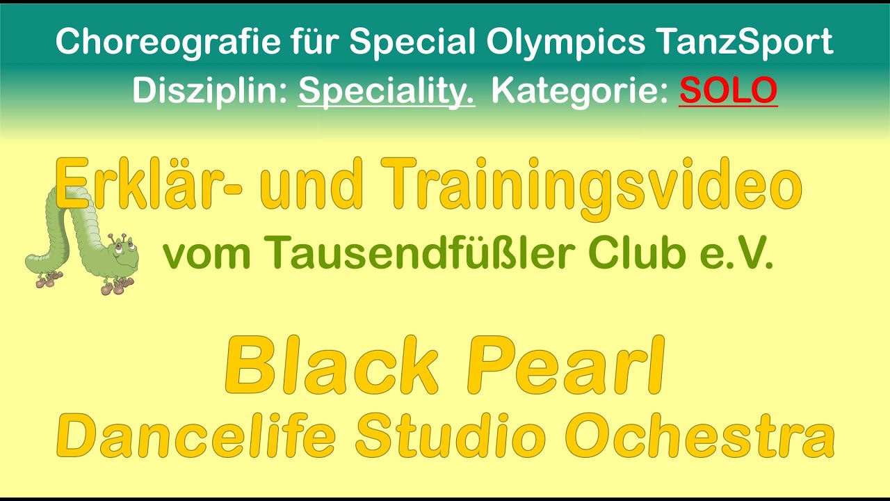 Choreografie auf Black Pearl  für  Special Olympics (Solo)