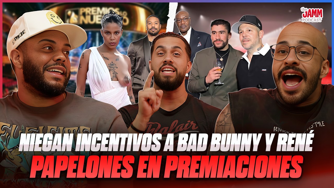 NO INCENTIVO PA' BAD BUNNY Y RENÉ?🐰🖕🏽 | PAPELONES EN  PREMIACIONES 🤣 : THE JAMM Podcast .94