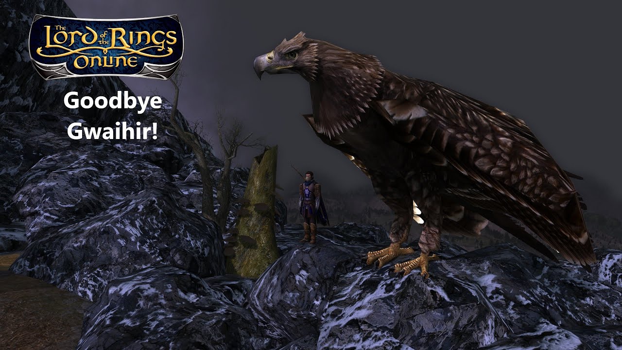 LOTRO | Goodbye Gwaihir! (Server and Great Eagle)