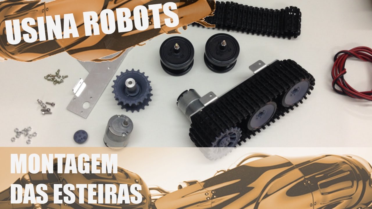MONTAGEM DAS ESTEIRAS | Usina Robots US-2 #002