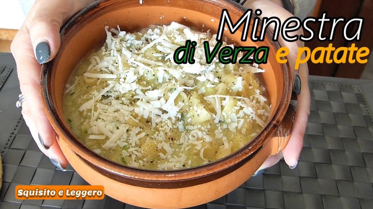 MINESTRA DI VERZA E PATATE per scaldarsi nelle fredde giornate invernali |SOUP OF VERZA AND POTATOES