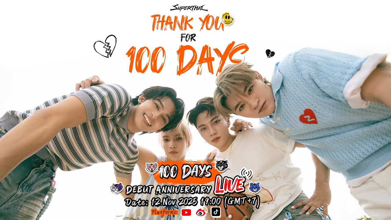🎉 THANK YOU FOR 100 DAYS— SUPERTHAI🐯