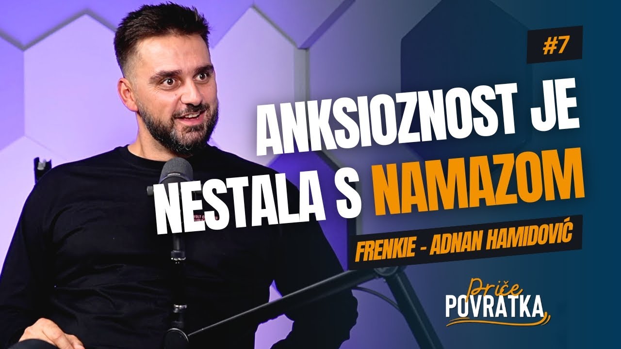 Sa praktikovanjem islama postao sam drugi čovjek | Frenkie - Adnan Hamidović | Priče povratka