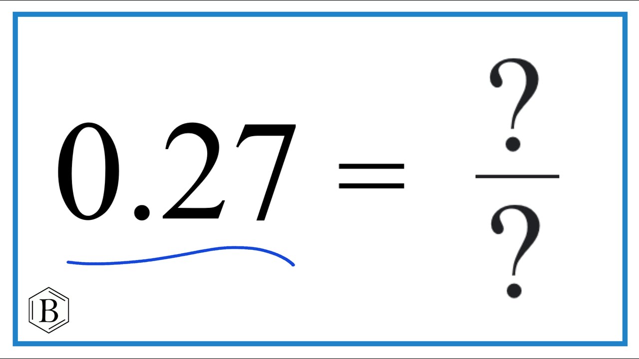 0,27 как дробь (простейшая форма)