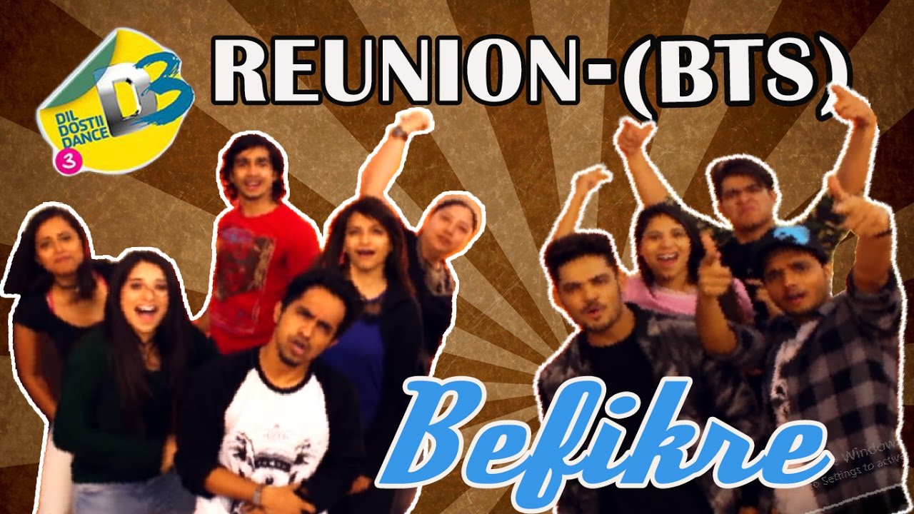 Kal K Chokre : Dil Dosti Dance | D3 Reunion | Behind the Scenes | BTS | Ude dil Befikre