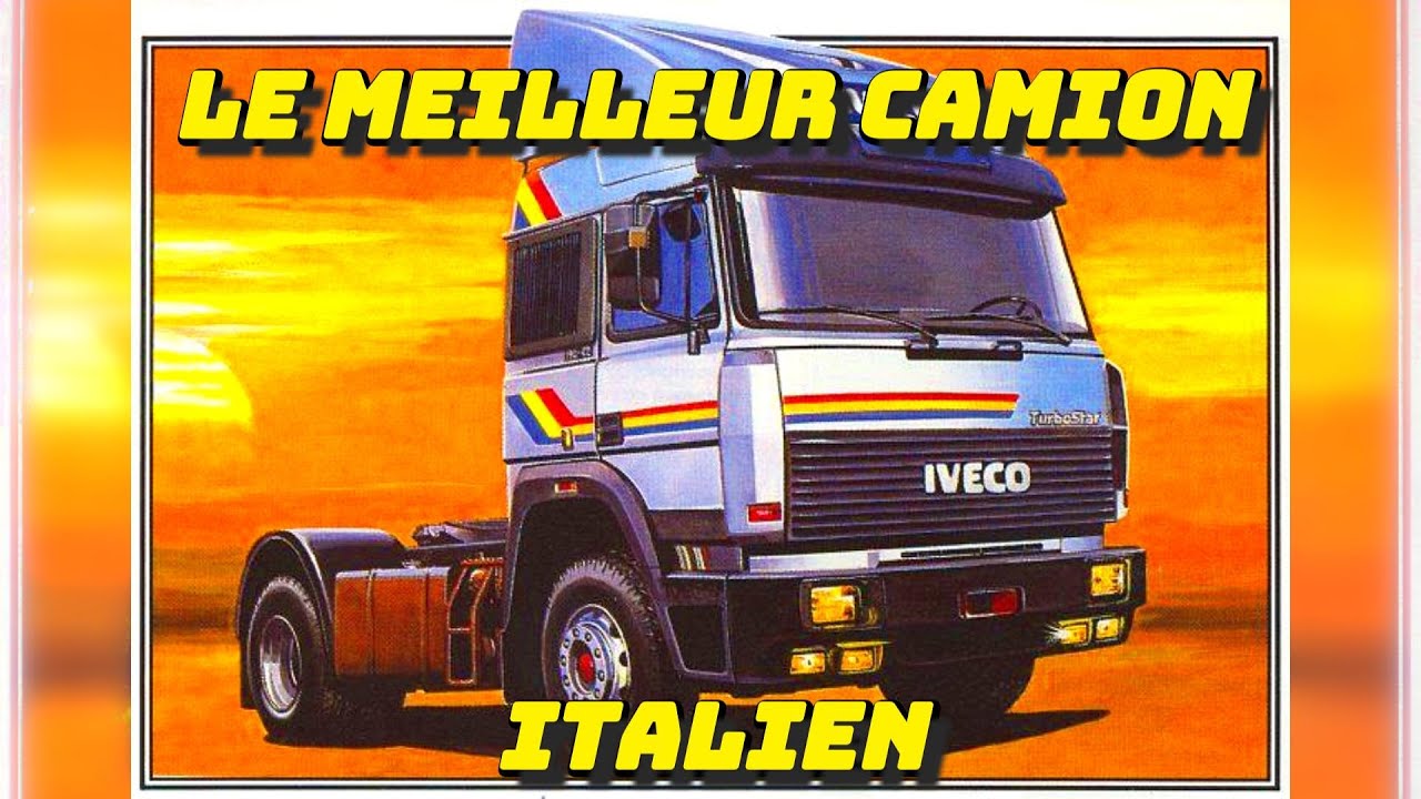 Le TurboStar d’Iveco: Une légende du poids lourd