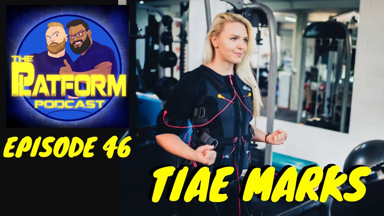 The Platform Podcasts - Tiae Marks - Episode 46