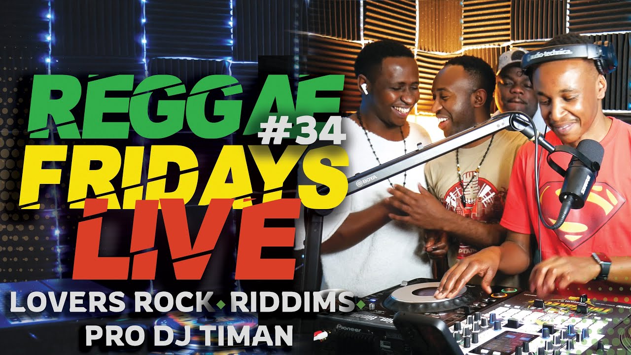 REGGAE FRIDAYS EP 34 | Lovers Rock Reggae Mix | 