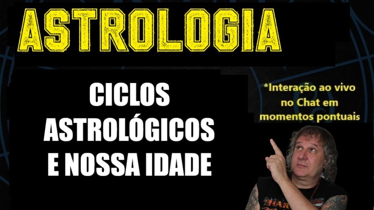 Astrologia : Ciclos astrológicos e nossa idade - Nilton Schutz
