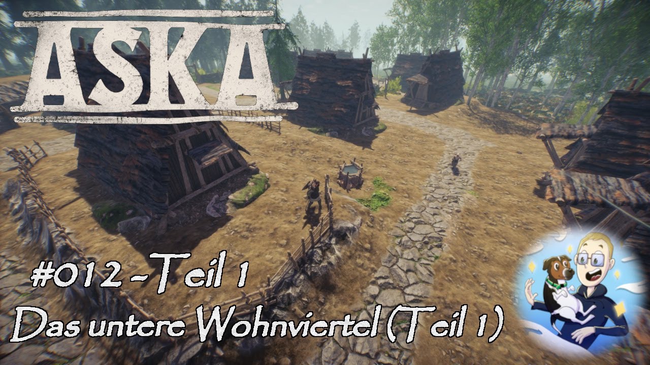 ASKA [#012-1] - Das untere Wohnviertel (Teil I)