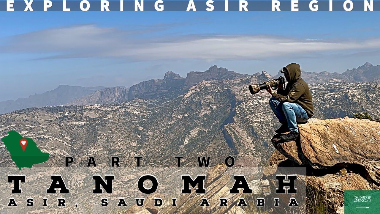 Tanomah Diaries - Part 2 |Asir Region| Saudi Arabia |Asir Magpies #saudiarabiavlog #saudiarabia