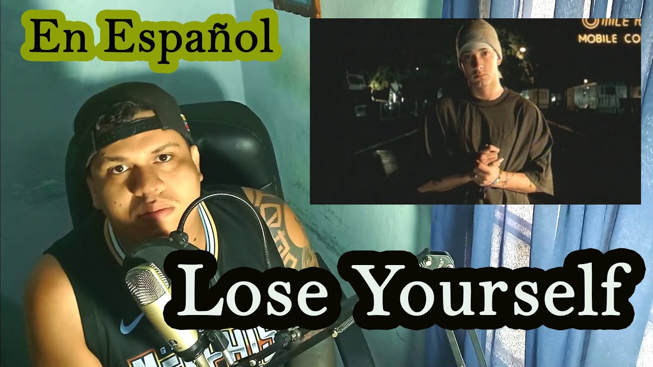 Lose Yourself de Eminem ¿Cómo sonaría en español? (Cover en español - Spanish Cover)