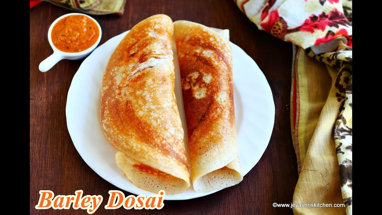 How to make Barley dosa, Healthy breakfast recipe