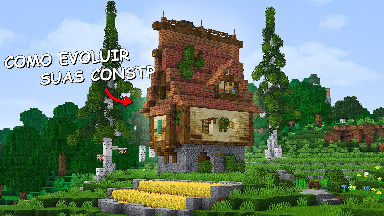 Como EVOLUIR suas CONSTRUÇÕES no MINECRAFT!