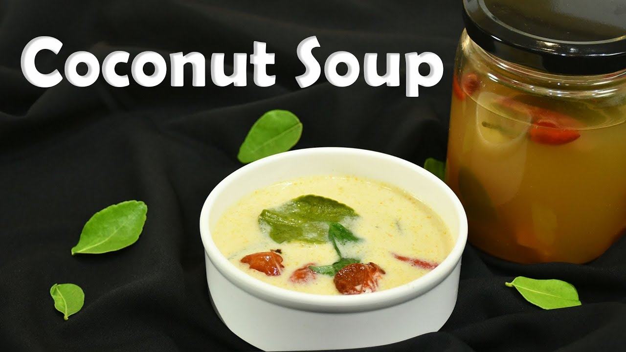 Coconut Soup Recipe | Fermented Veg Soup  | Pro-biotic Recipes #ChefHarpalSingh & Dhanashree