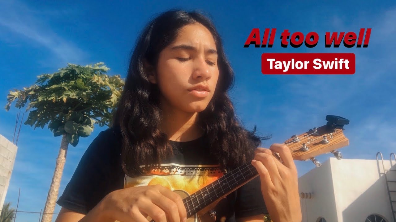 All too well by Taylor Swift - Ukulele tutorial