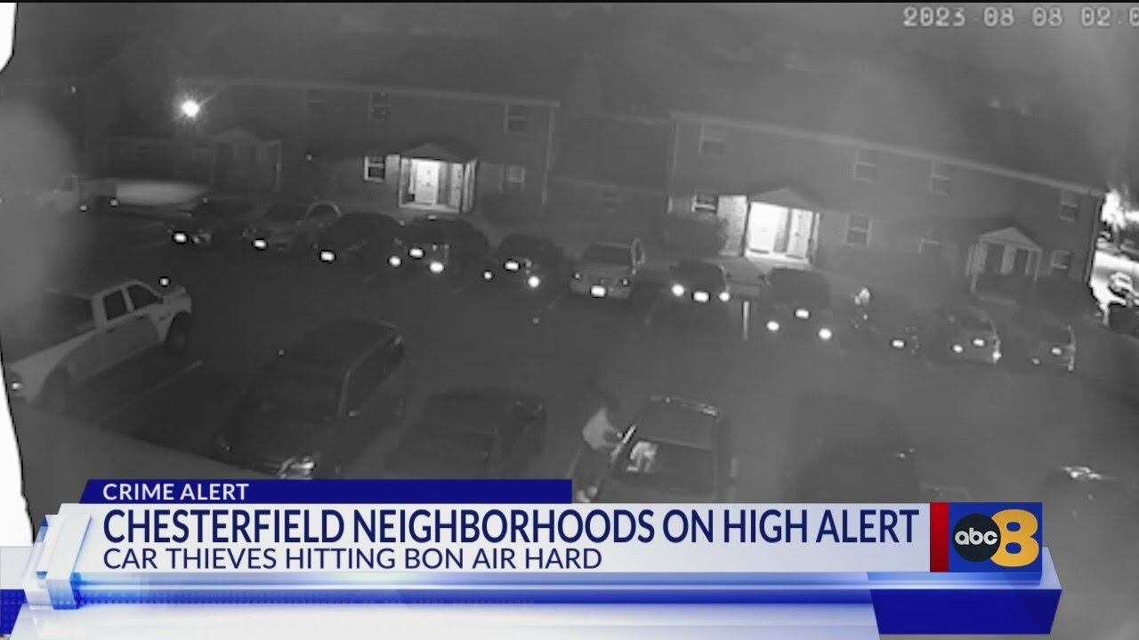 Chesterfield residents on edge after series of car thefts, break-ins