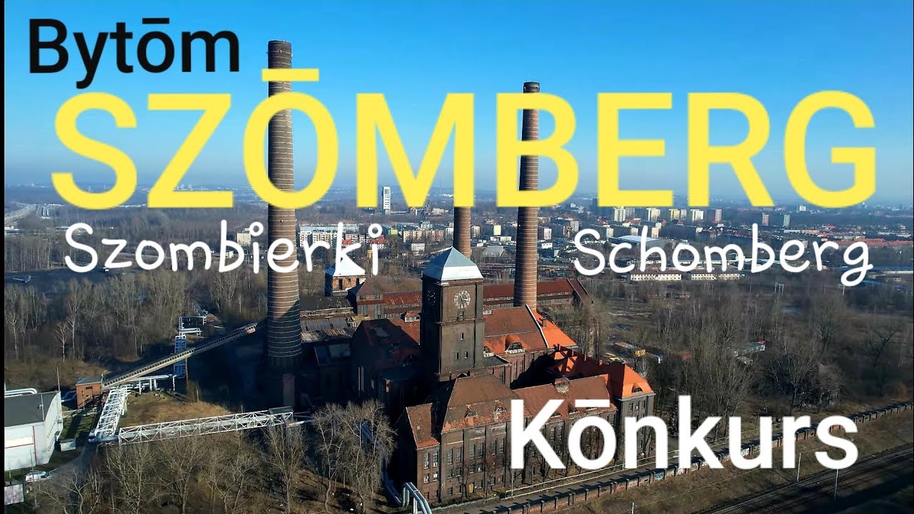 SZOMBIERKI/SCHOMBERG (Bytom 6/10) - kaj pochowali nojbogatszego Ślōnzŏka? Gōrny Ślōnsk #126