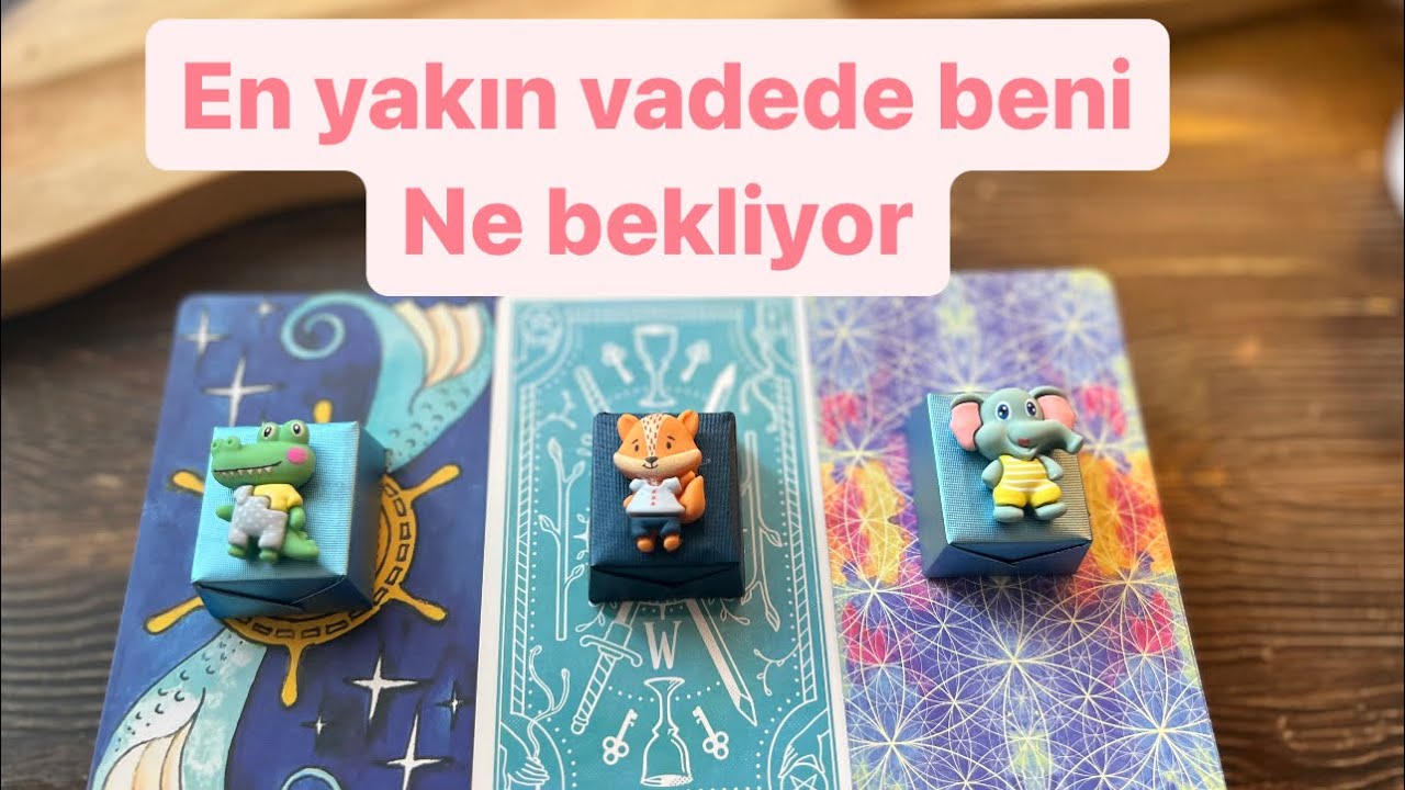 En yakın vadede beni ne bekliyor 🌸