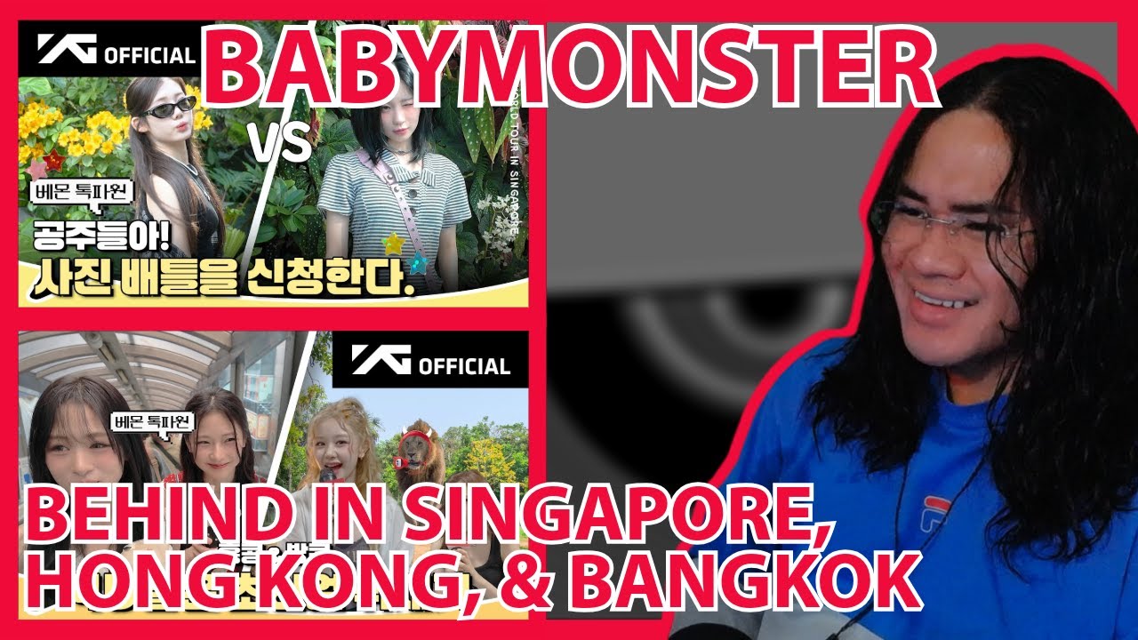 BABYMONSTER | [HELLO MONSTERS] BEHIND IN SINGAPORE, HONG KONG & BANGKOK | REACTION