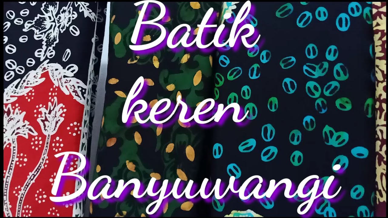 Batik Khas Banyuwangi II | festival batik hari jadi banyuwangi