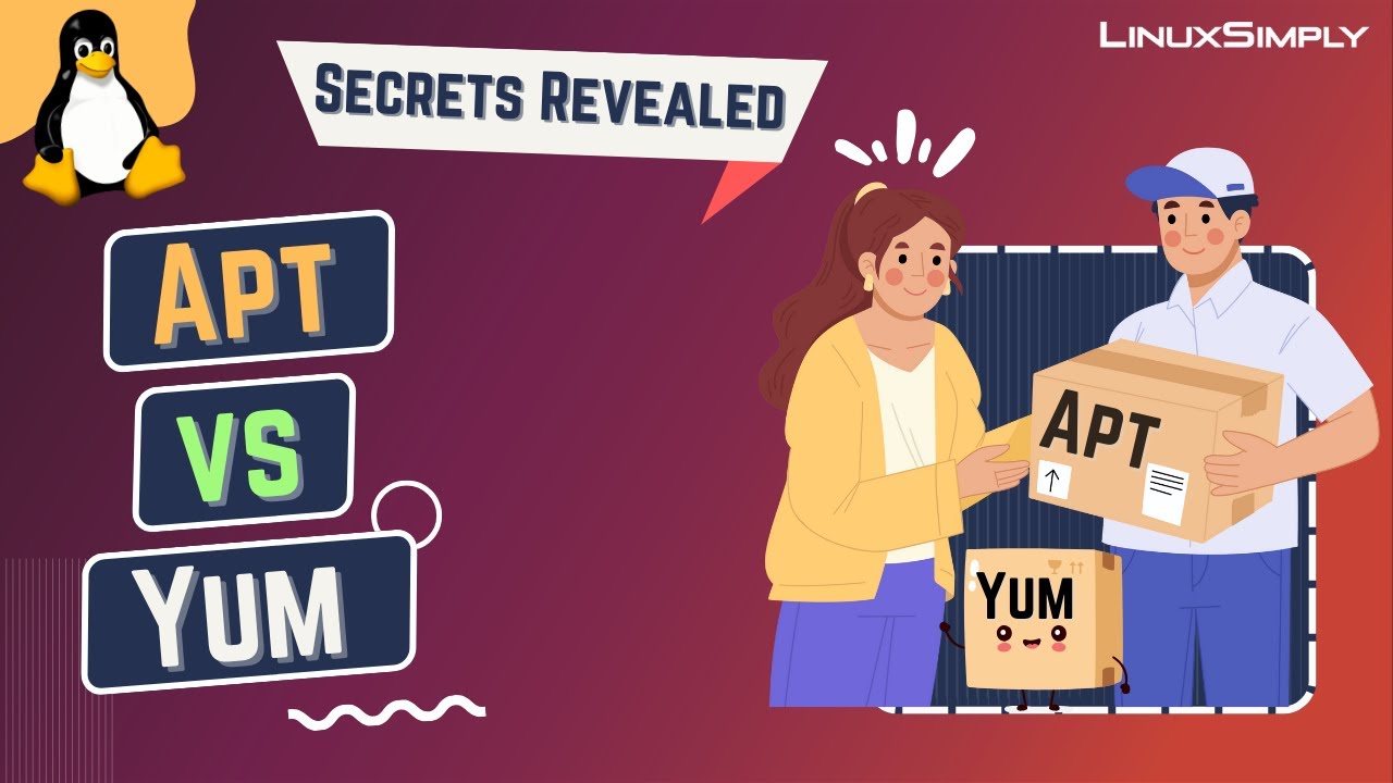 Apt vs Yum: What’s the Difference | LinuxSimply