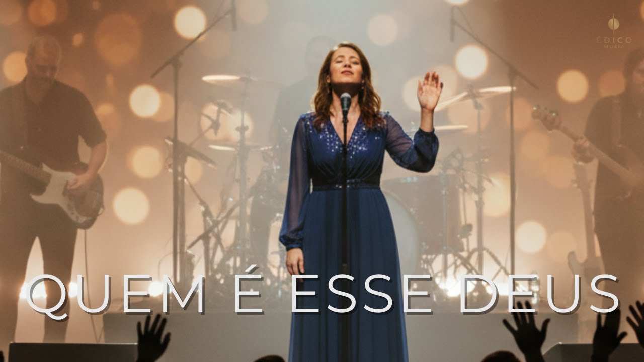 Sinta a GLORIA algo novo está por vir sobre sua vida | QUEM É ESSE DEUS (ÉDICO Music)