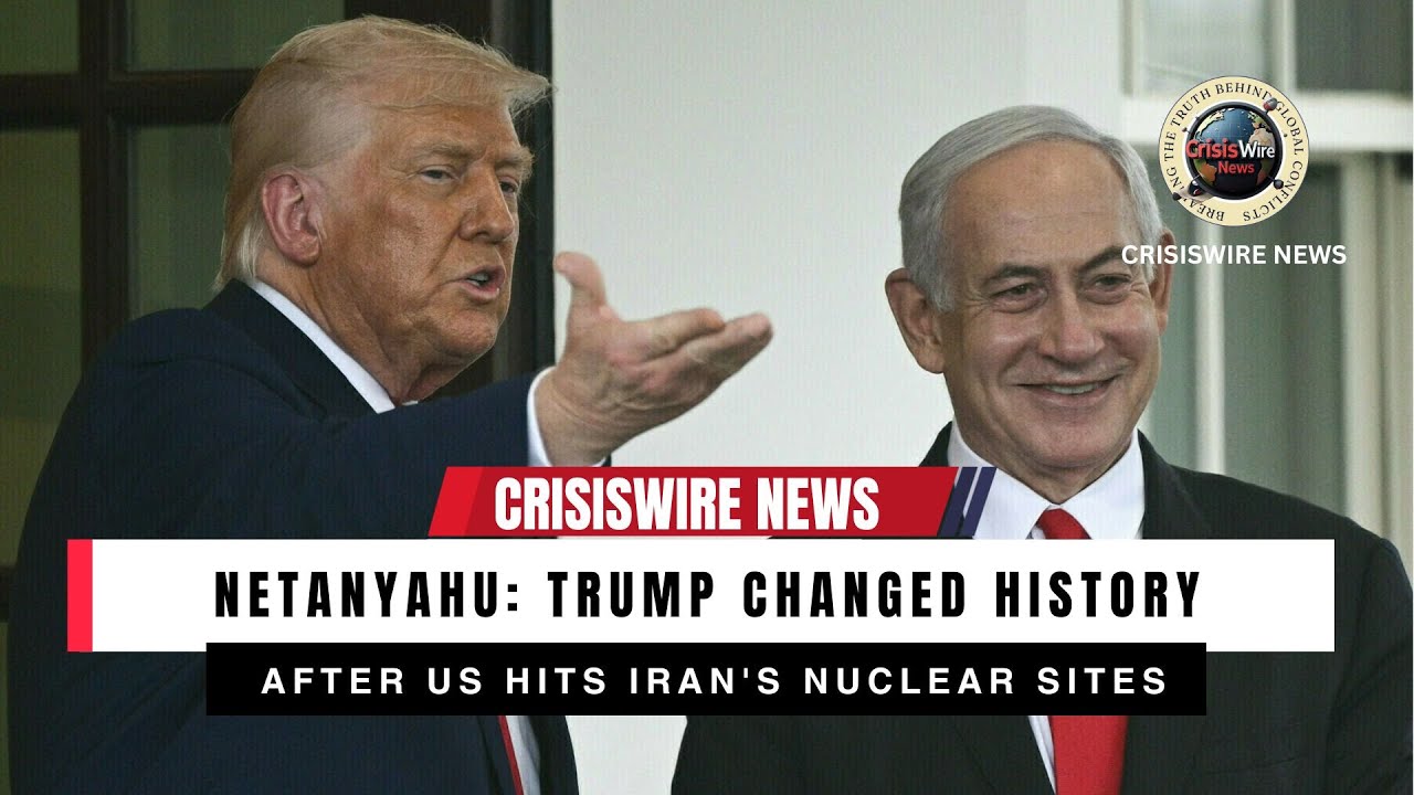Netanyahu Praises Trump After US Strikes Iran's Nuclear Sites | Operation Rising Lion