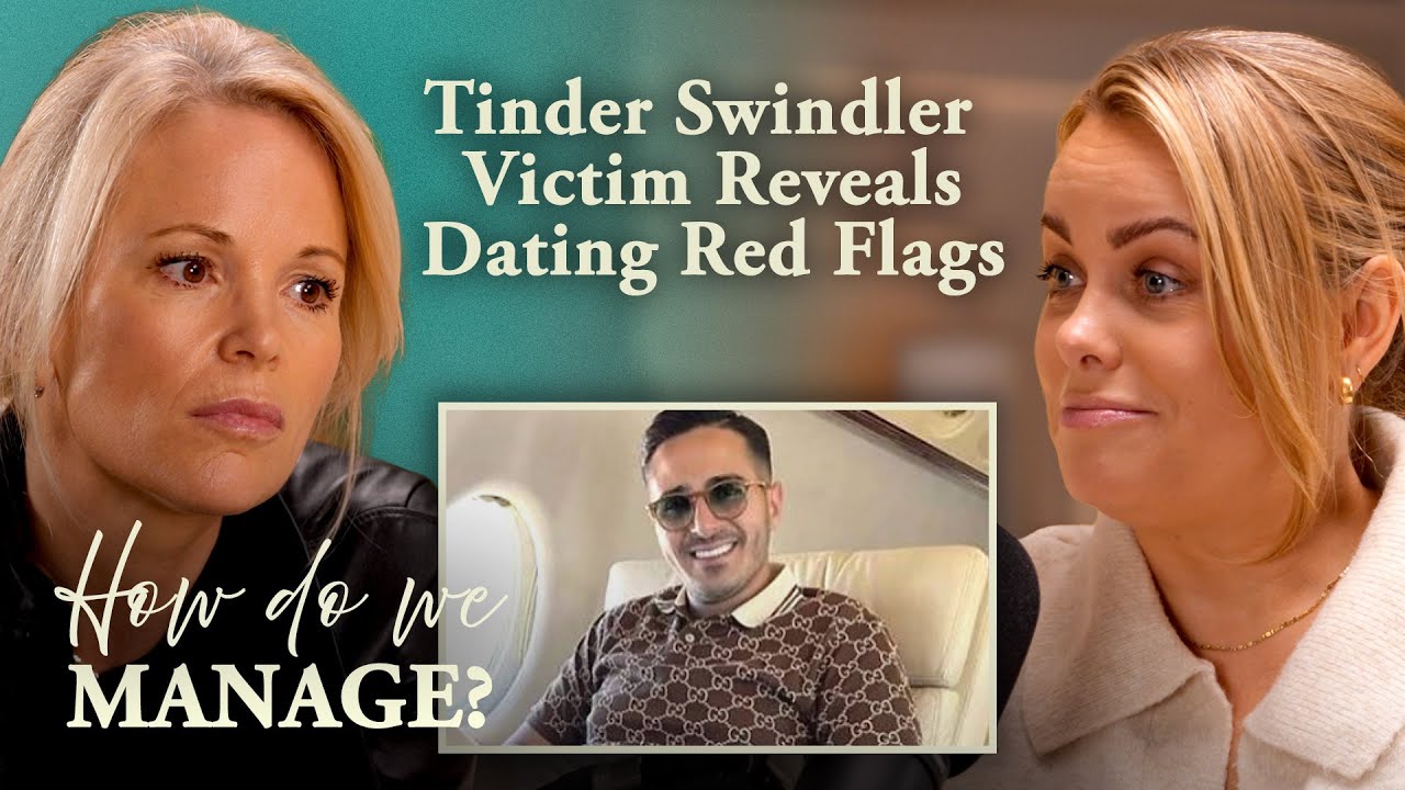 TINDER SWINDLER: Cecilie Fjellhøy on the Terrors of Romance Fraud & Simon Leviev | How Do We Manage?