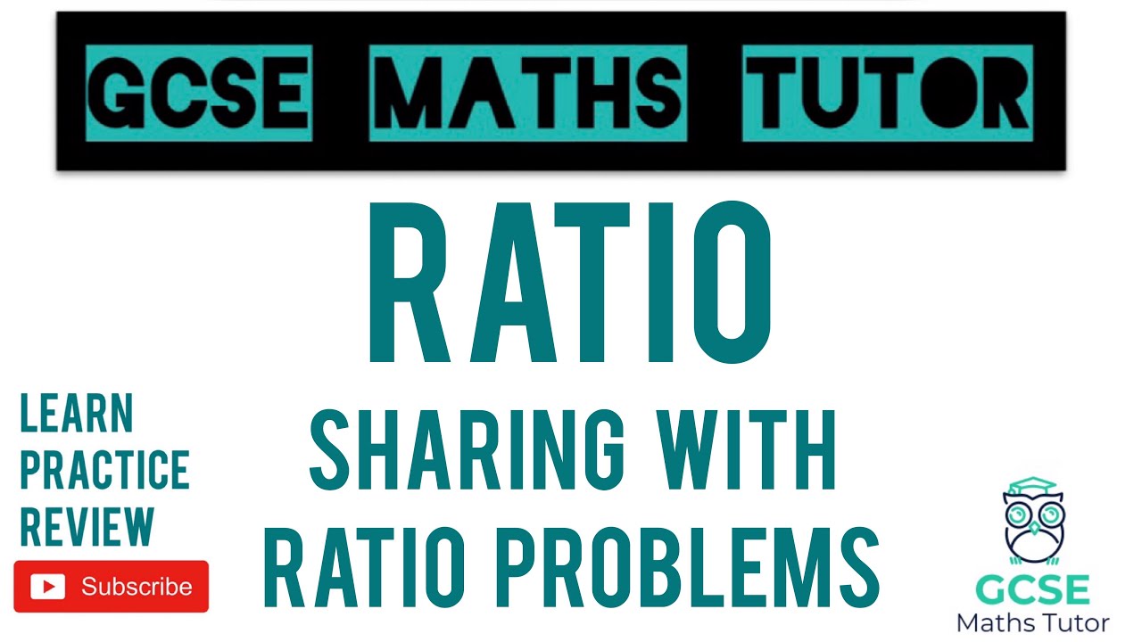 Sharing in a Ratio (All the Different Ways!!) | Grade 5+ Series | GCSE Maths Tutor