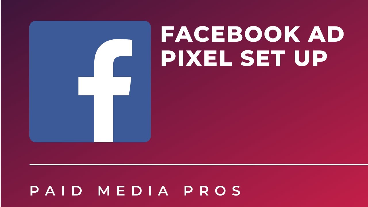 Facebook Pixel Setup