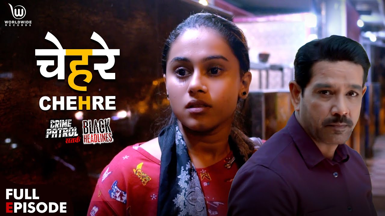 चेहेरे | Crime Patrol Satark | Chehre #anupsoni #crimepatrol #क्राइमपेट्रोल  EP 0133