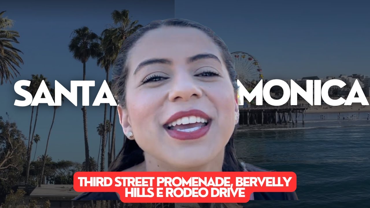 O que fazer em Santa Monica? Onde comer, onde estacionar, GTA e tudo o que você precisa saber