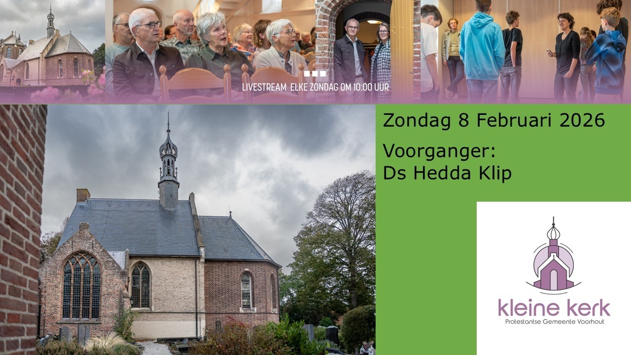 Live uitzending De Kleine Kerk Voorhout PKN