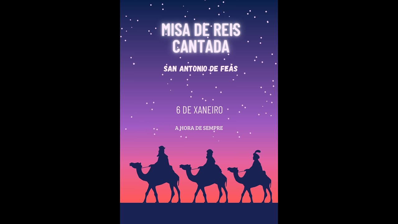 PANXOLIÑAS - MISA DE REIS 2026- FEÁS (BOBORÁS)