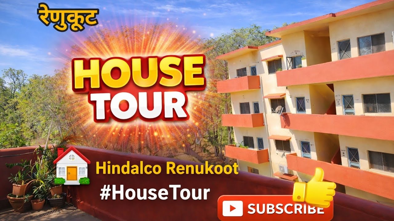 Company Hindalco Renukoot house tour 🏠🏠