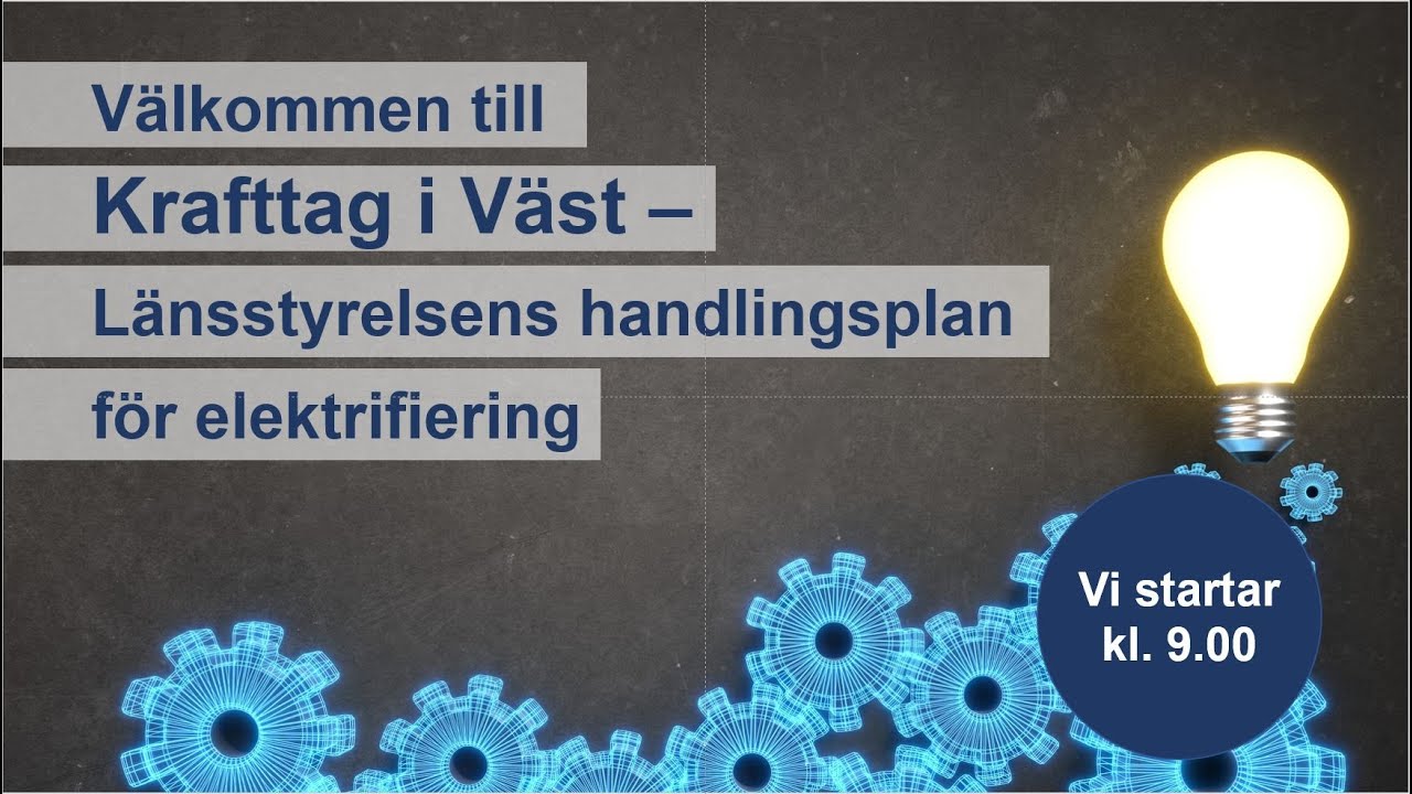 Krafttag i Väst - Länsstyrelsens handlingsplan för elektrifiering