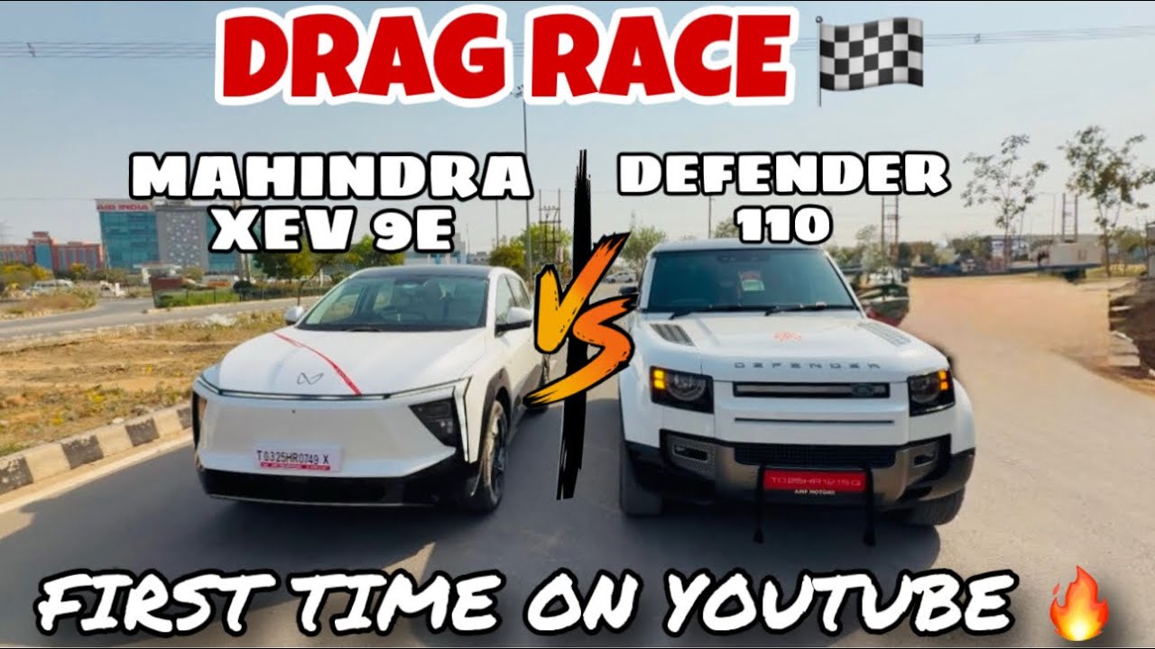 Mahindra XEV 9e Vs Defender 110 | Drag Race🚀 | First Time in India😎 | Defender को पेल🫣 Diya EV ने😱
