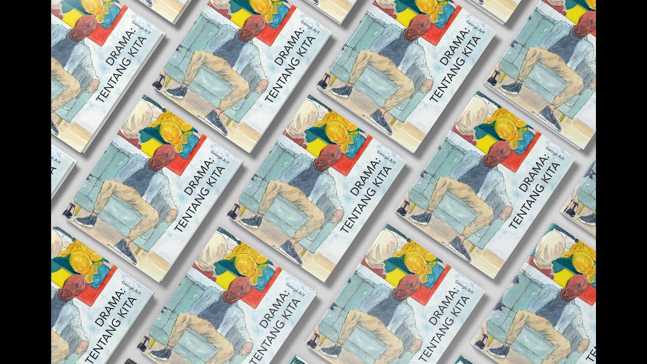 Peluncuran Buku DRAMA: TENTANG KITA karya George Arif