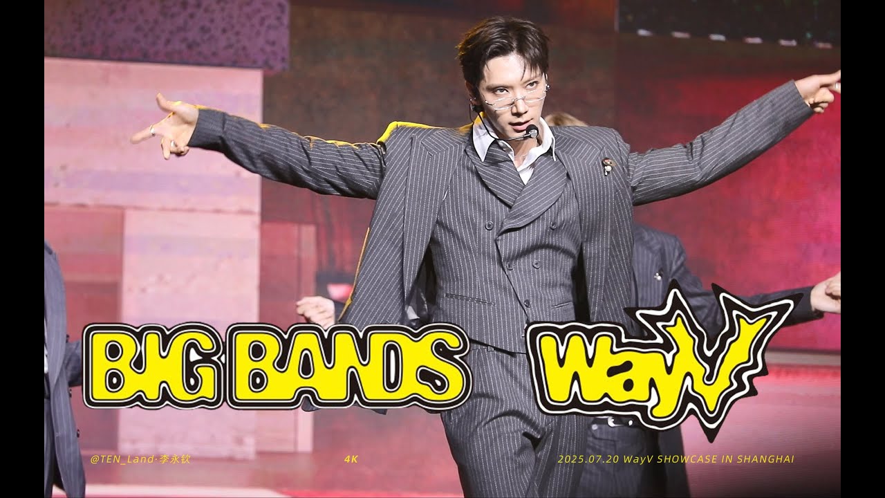 [4K] 20250720 WayV SHOWCASE IN SHANGHAI 'BIG BANDS' TEN 텐 FOCUS