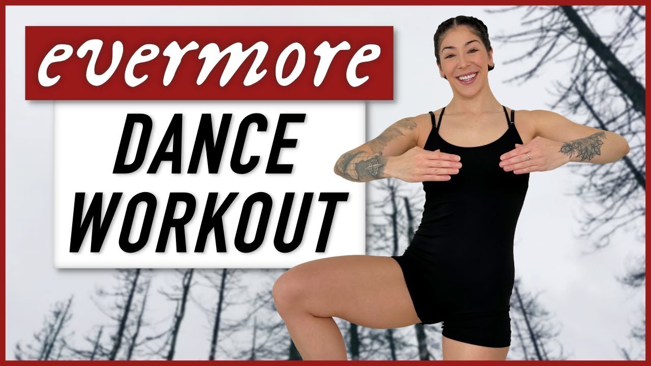 TAYLOR SWIFT DANCE WORKOUT: Evermore Era
