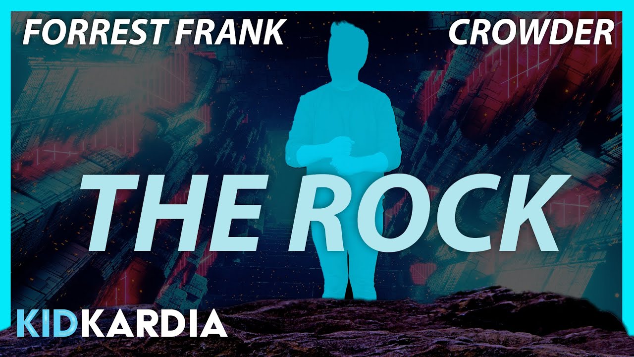 THE ROCK || MOTIONS & LYRICS || Forrest Frank & CROWDER