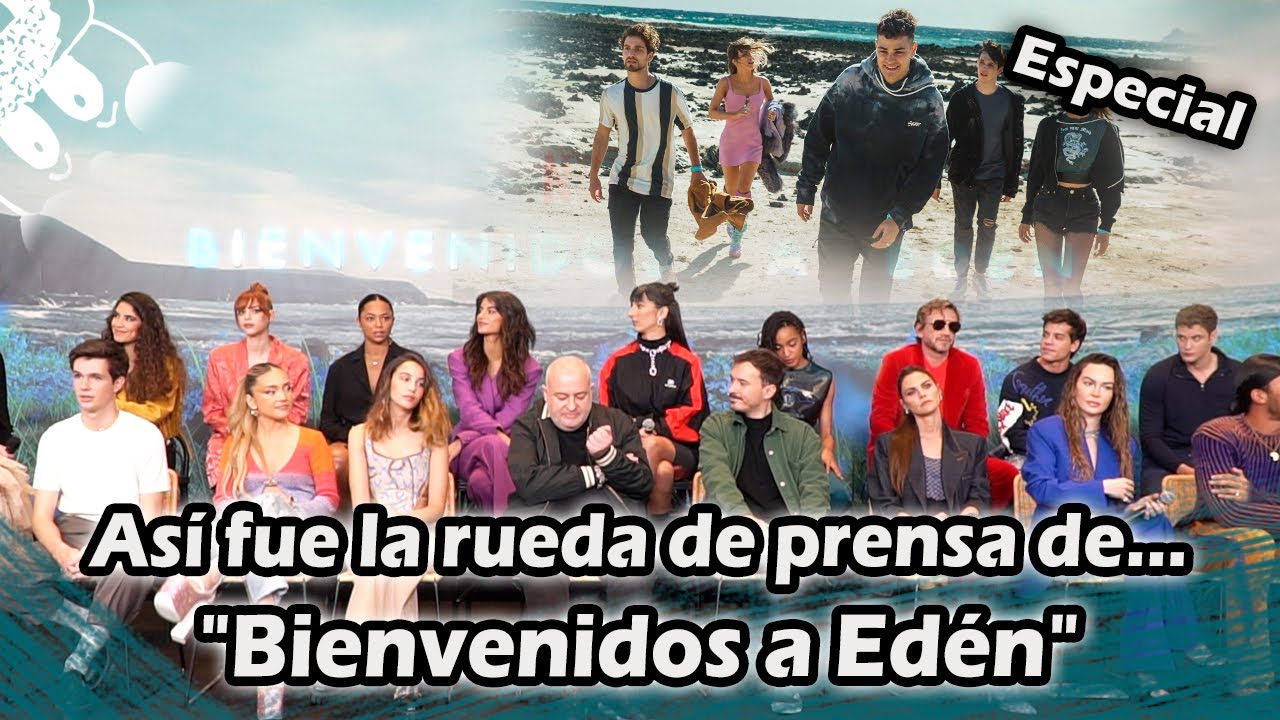 Bienvenidos a Edén | Así fue la rueda de prensa de lo nuevo de NETFLIX