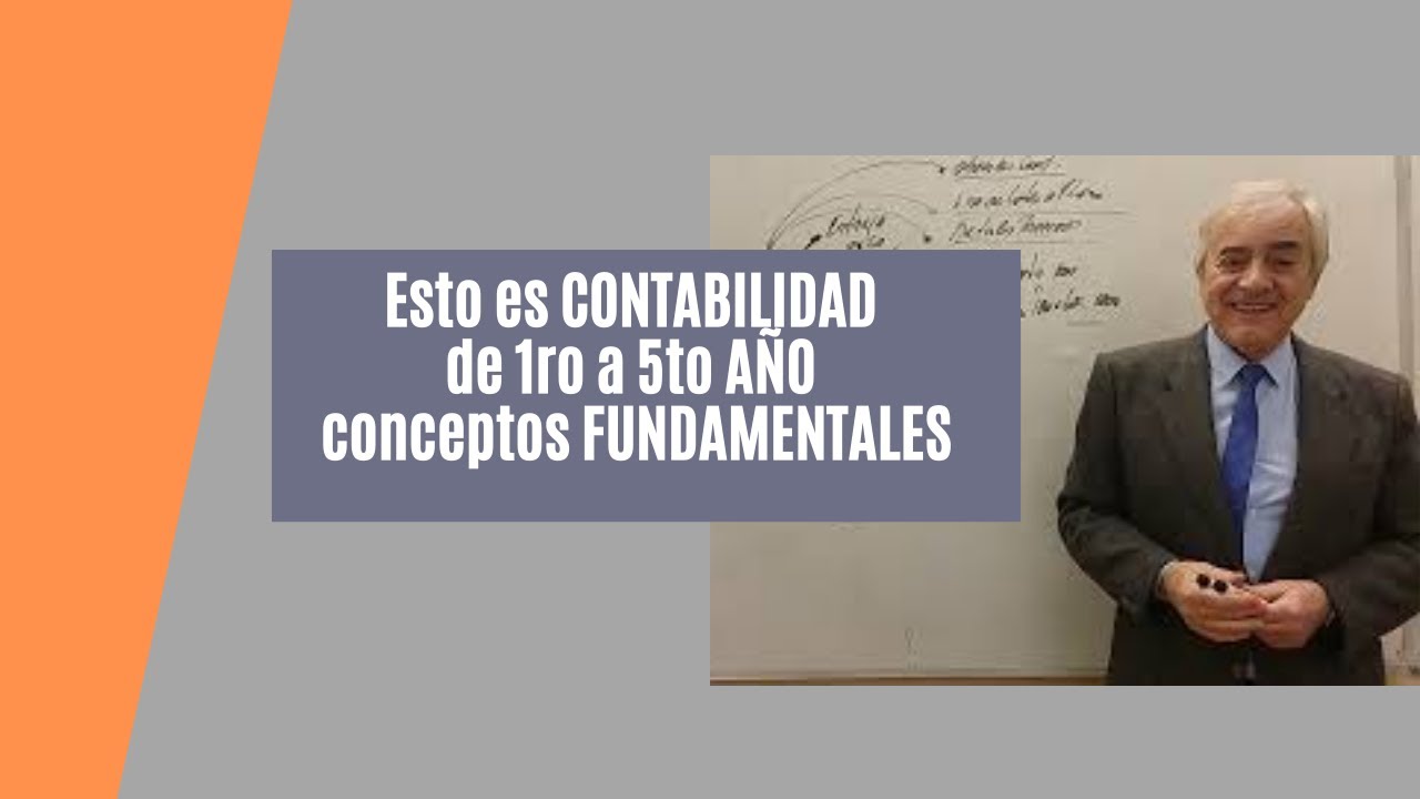esto es CONTABILIDAD de 1ro a 5to AÑO. conceptos FUNDAMENTALES.