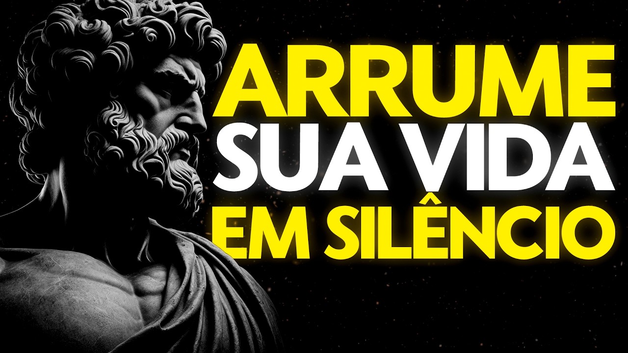 ORGANIZE A SUA VIDA EM SILÊNCIO E PROTEJA SEUS PLANOS E SONHOS | Estoicismo
