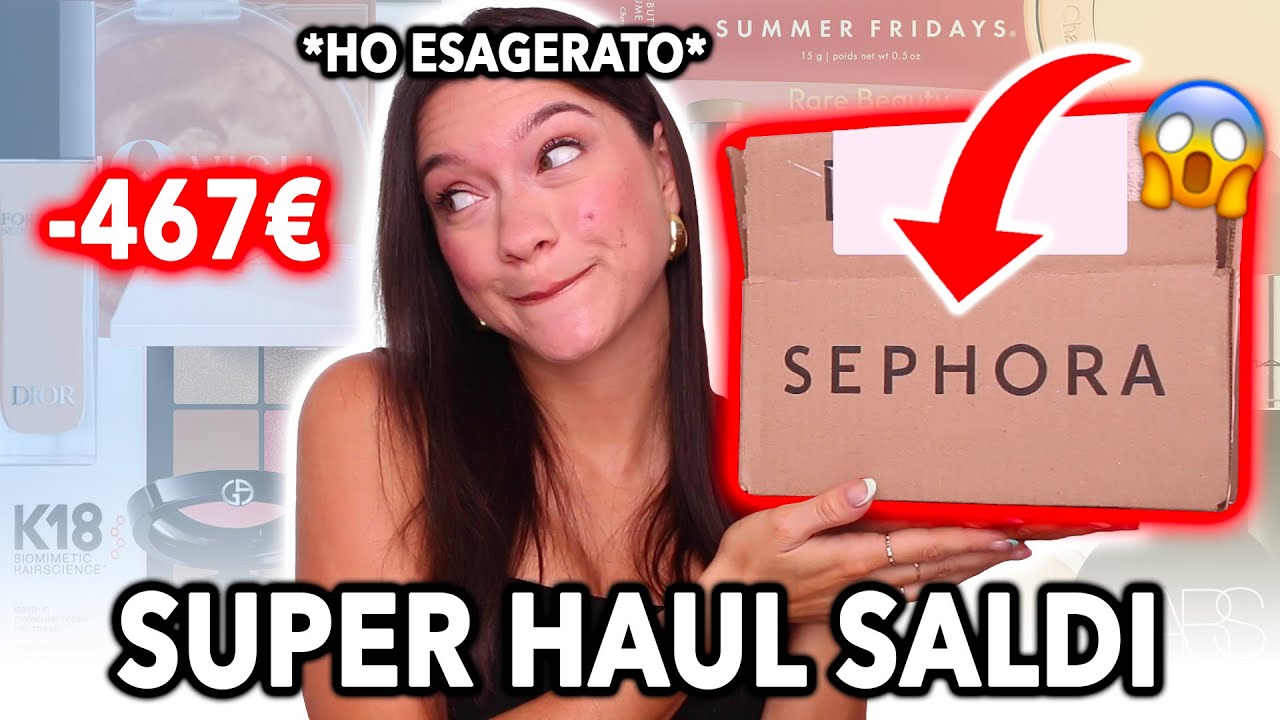 MEGA HAUL SALDI SEPHORA 🛍
