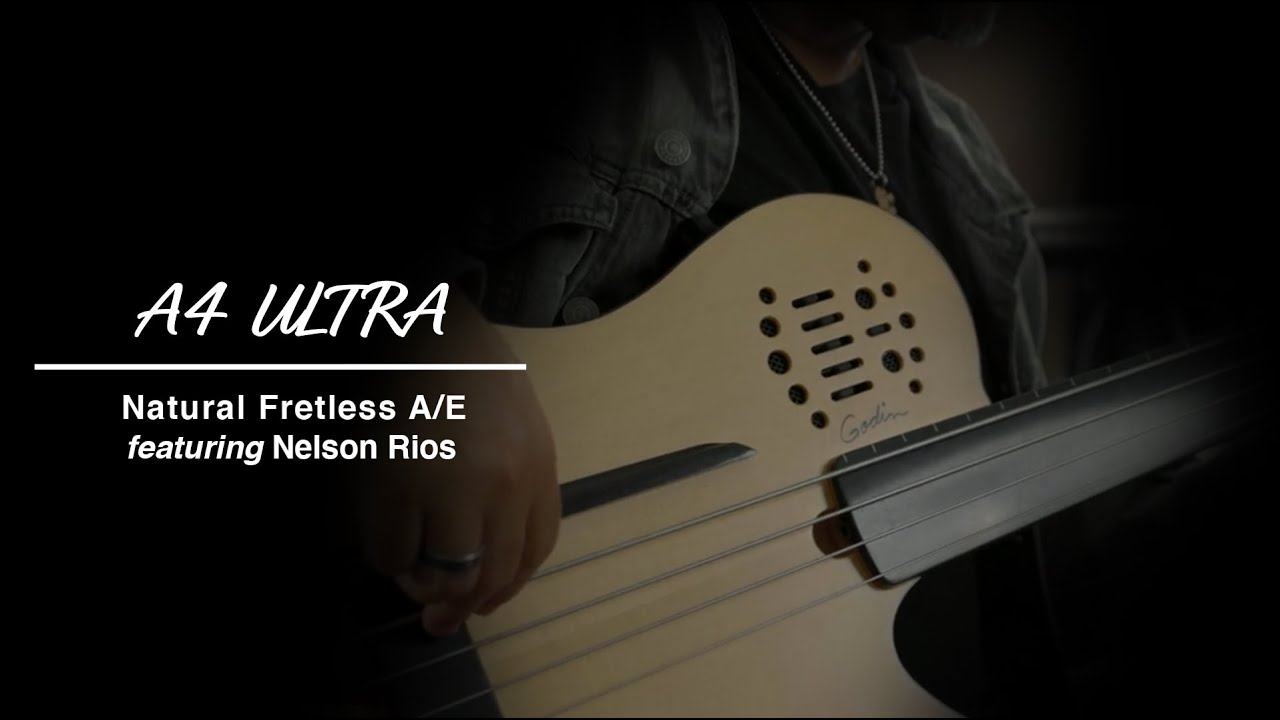 Godin A4 Ultra Fretless Bass - Video 2 by the talented Nelson Rios