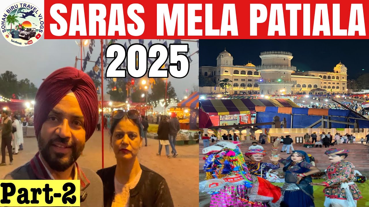 SARAS MELA PATIALA 2025 | Seesh Mahal Patiala | Heritage ​⁠@Sohanbirutravelervlog